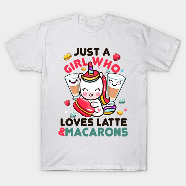 Just A Girl Who Loves Latte and Macarons Cute Kawaii Unicorn T-Shirt by Kawaii_Tees